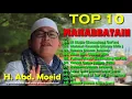 Download Lagu TOP LIST 10 FULL SHOLAWAT AL MAHABBATAIN voc H. Abd Moeid