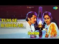 Tum Se Badhkar | Kaamchor | Alka Yagnik | Kishore Kumar Songs | Jaya Prada | Rakesh Roshan