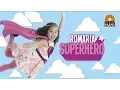 Download Lagu Romaria - Superhero [Official Music Video]