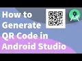 How to Generate QR Code in Android Studio QrGenerator Foysal