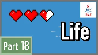 Player Life - How to Make a 2D Game in Java