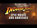 Download Lagu Indiana Jones | Adventurous Ambient Soundscapes with Epic Music from the Film Series, 4 Scenes in 4k