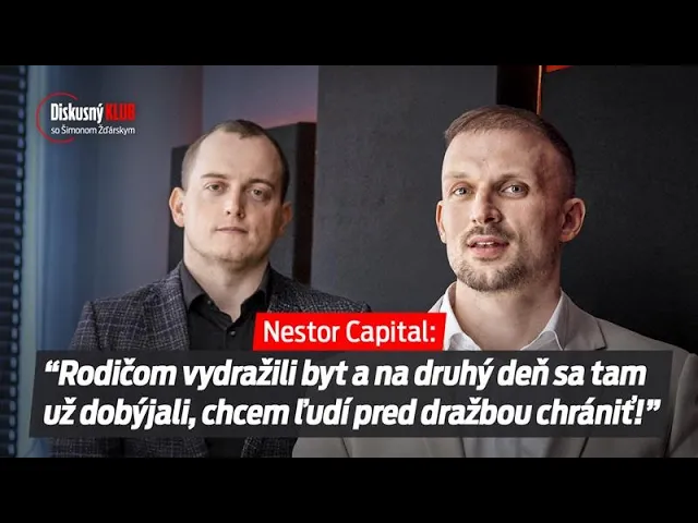 Nestor Capital: Rodičom vydražili byt a druhý deň sa tam dobýjali, chcem ľudí pred dražbou chrániť