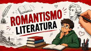 ✅Romantismo - Características e Contexto Histórico - Você vai aprender!