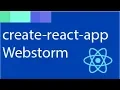 Create a React App with WebStorm