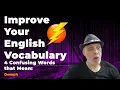 Improve Your English Vocabulary 4 Confusing Words that mean Oomph