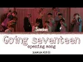 Download Lagu SEVENTEEN (세븐틴) - Going Seventeen Opening Song [INDO SUB] Lyrics • Color Coded IND/ENG/HAN(ROM)•