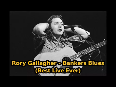 Download MP3 Rory Gallagher - Bankers Blues (Rare Version Live 1973)