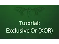 Tutorial Exclusive Or XOR