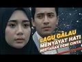 Lagu BERTAHAN DEMI CINTA - LAGU GALAU MENYAYAT HATI