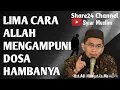 Download Lagu LIMA CARA ALLAH MENGAMPUNI DOSA HAMBANYA || UST. ADI HIDAYAT #ceramahagama