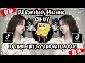 Download Lagu DJ SOMEBODY PLEASURE CIHUY | DJ SOMEBODY PLEASURE PLAT KT VIRAL TIKTOK TERBARU 2025 !