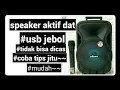 Download Lagu cara memperbaiki speaker aktif dat 8 inch tidak bisa dicas. sangat mudah