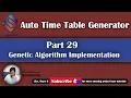 Time Table Generator Part 29 Genetic Algorithm Implementation