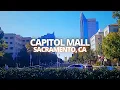 Exploring Capitol Mall in Sacramento California USA Walking Tour