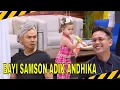 Lagu BAYI SAMSON TERNYATA ADIKNYA ANDHIKA, KONDRE GAK NYANGKA! | MOMEN SERU LAPOR PAK! (21/11/25)
