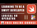 Swift Programming - Logical OR Operator