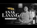 Download Lagu Ndarboy Genk - Anak Lanang (Official Lyric Video)