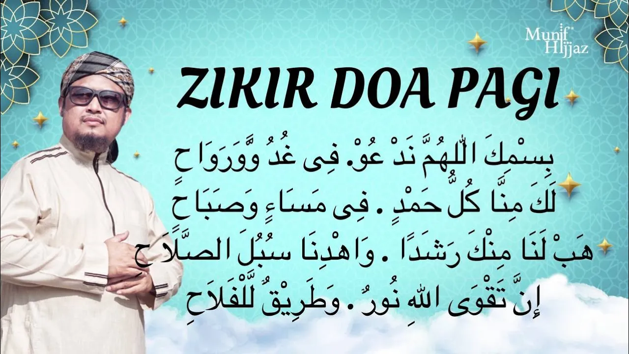 ZIKIR DOA PAGI (33 kali) - Munif Hijjaz