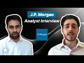 Investment Banking Analyst Mock Interview at J P Morgan