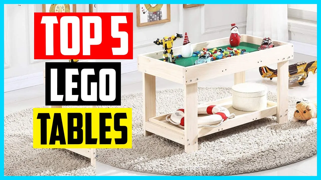 Best Lego Tables buy in 2019