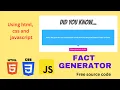 Fact Generator Simple Projects using html css and javascript