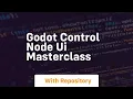 godot control node ui masterclass