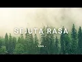Lirik Lagu Sejuta Rasa - GMS Live