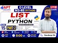 List in Python Part-2 O Level M3-R5 Python Class-15 Important List Methods By Sandeep Sir