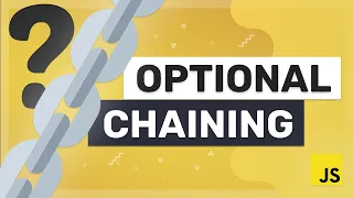 Write clean JavaScript code with Optional Chaining