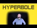 Hyperbole Rap Song