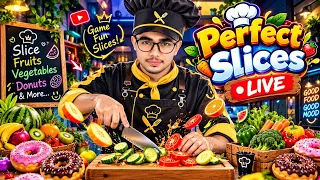 Perfect Slices Live 🥪🍉🍅
