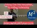 Solving One-Step Inequalities by 26 Examples