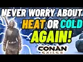 GO Anywhere on the Map even Early game Never worry about Heat or Cold again Conan Exiles