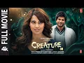 CREATURE 3D - 4K Full Movie Bipasha Basu Imran Abbas Vikram Bhatt T-Series