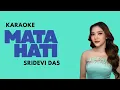 KARAOKE MATA HATI VERSI SRIDEVI DA5