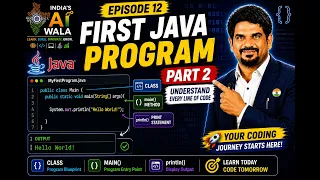 My First Java Program Part 2 Write Your First Java Code Core Java with Agentic AI Episode 12
