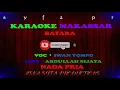 Karaoke Makassar Batara || Iwan Tompo / Nada Pria Tanpa Vocal + Lirik