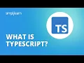 What Is TypeScript TypeScript Tutorial TypeScript Tutorial For Beginners 2022 Simplilearn