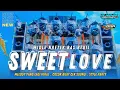 Download Lagu DJ SWEET LOVE VIRAL TIKTOK STYLE MIDLE NROTOK BAS BLAYER MBEDIL