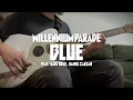 MILLENNIUM PARADE - BLUE feat. Saya Gray, Daniel Caesar (Guitar Cover Short ver.🎸)