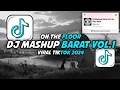 Download Lagu DJ Mashup Barat Vol.1 By Kiky RMX || Viral Tiktok 2024