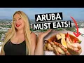 ARUBA Food Guide 5 MUST TRY Restaurants Plus Bonus Picks