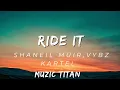Shaneil Muir, Vybz Kartel - Ride it (Raw)