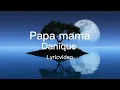 Download Lagu lyric video papa mama \