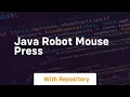 java robot mouse press