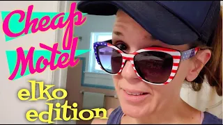 The Wonderhussy Report 7 24 21 Cheap Motel Room in Elko Nevada
