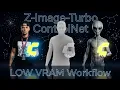 Z-Image ControlNet For LOW VRAM Workflow Tutorial