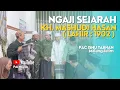 NGAJI SEJARAH KH. MASHUDI HASAN‼️ PAC ISNU KEC. TAJINAN @mediadakwah568