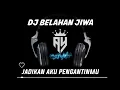 Download Lagu DJ BELAHAN JIWA REMIX JADIKAN AKU PENGANTINMU FYP TIKTOK 2023 !!!